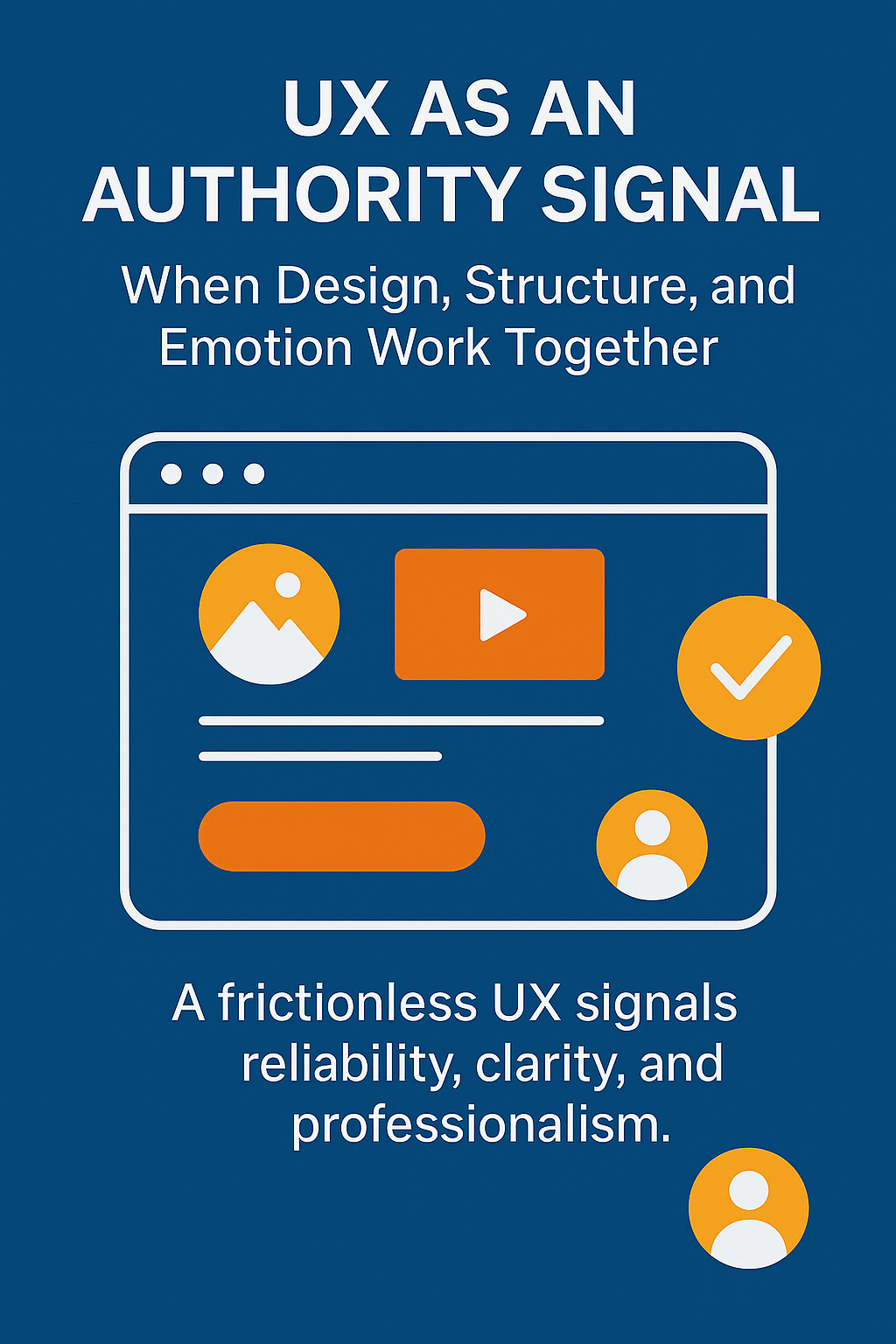 UX as an authority signal
